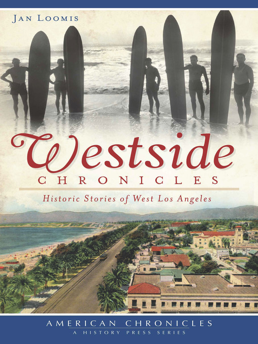 Title details for Westside Chronicles by Jan Loomis - Available